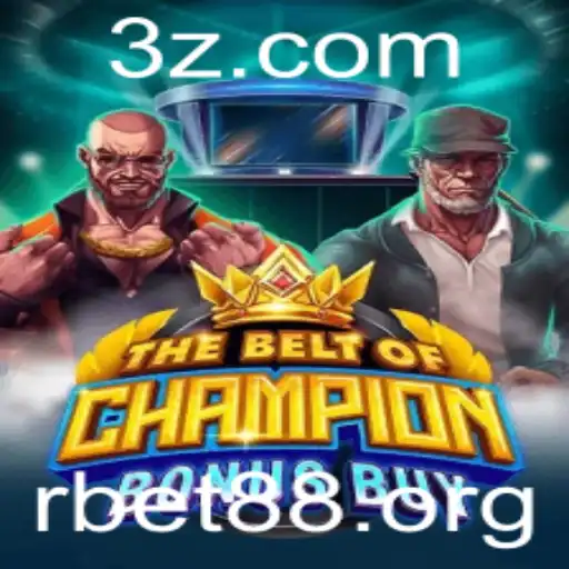 TheBeltOfChampionBonusBuy: Uma Jornada Empolgante com Rbet88